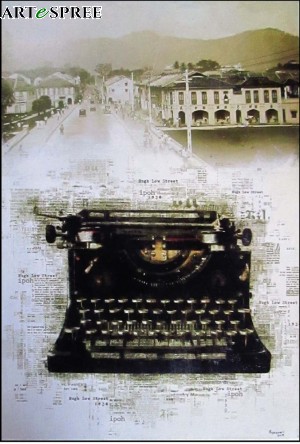 Artist : Mohd Syazwan Jusoh - Nostalgia Series - Typewriter-Hugh Low Street